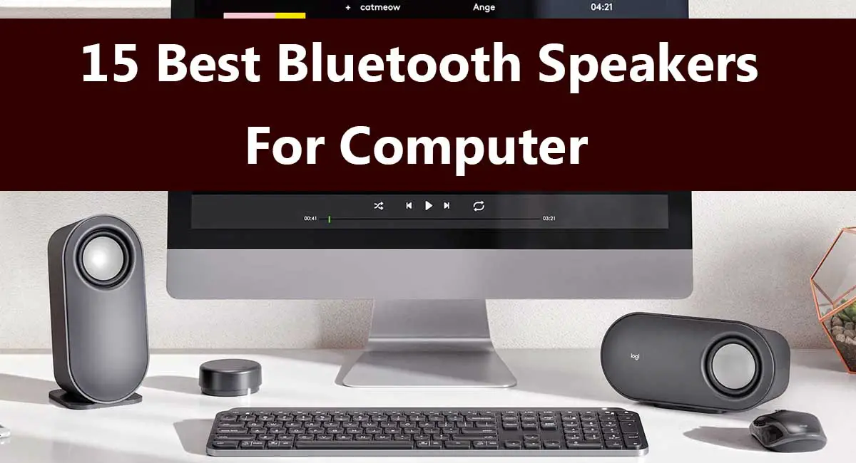 Best Bluetooth Speakers For Computer