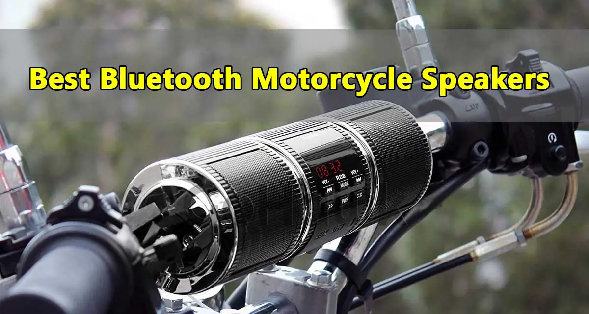 Best Bluetooth Speakers For Motorcycle