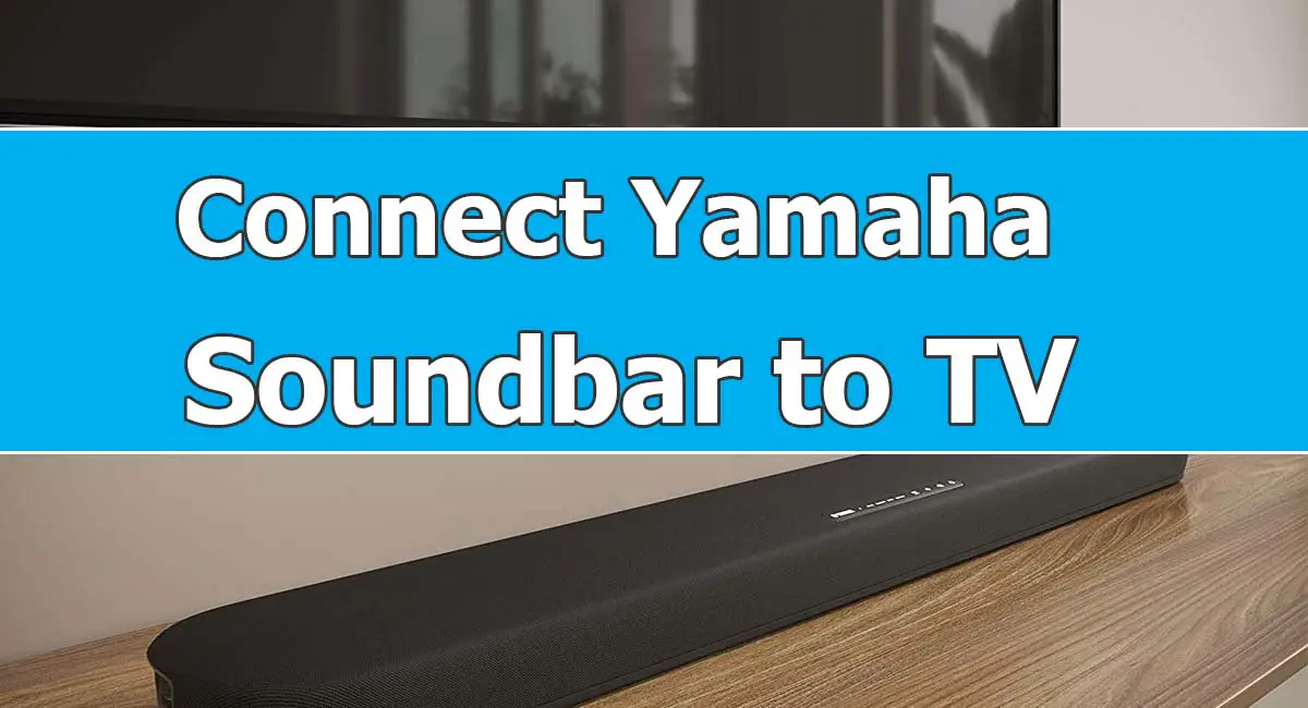 ヤマハサウンドバーをテレビに接続する方法