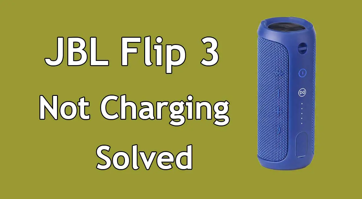 JBL Flip 3 Speaker not Charging