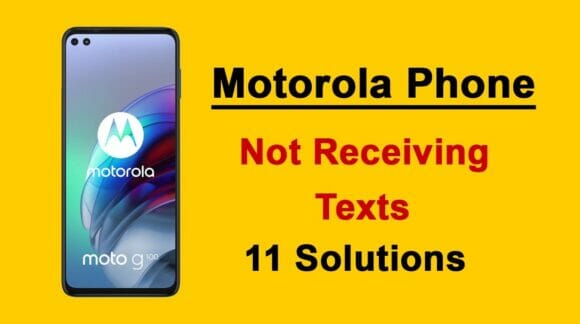 Motorola Phone Not Receiving Texts