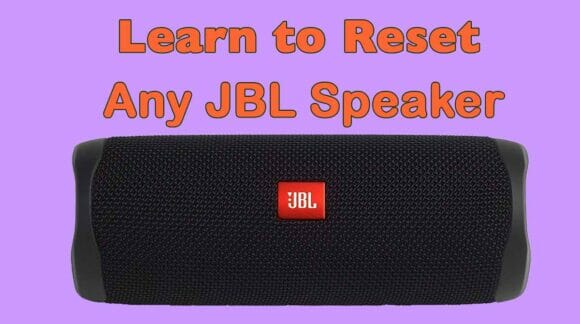 How To Reset JBL Speaker