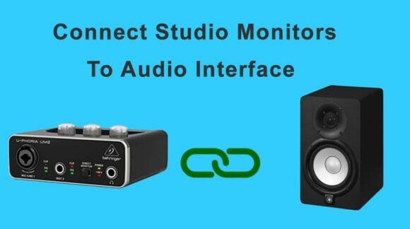 Connect Studio Monitors To Audio Interface