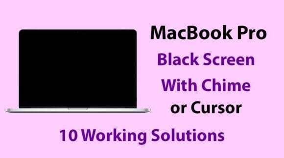 MacBook Pro Black Screen With Chime