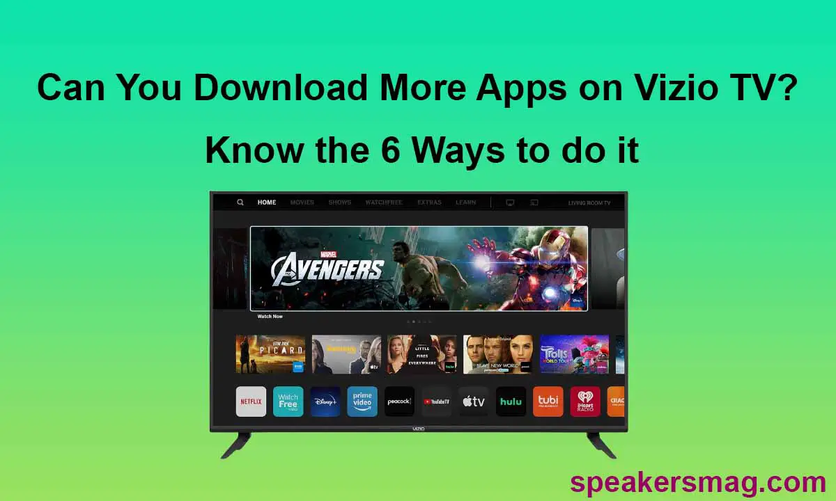 Can You Download More Apps on A Vizio Smart TV