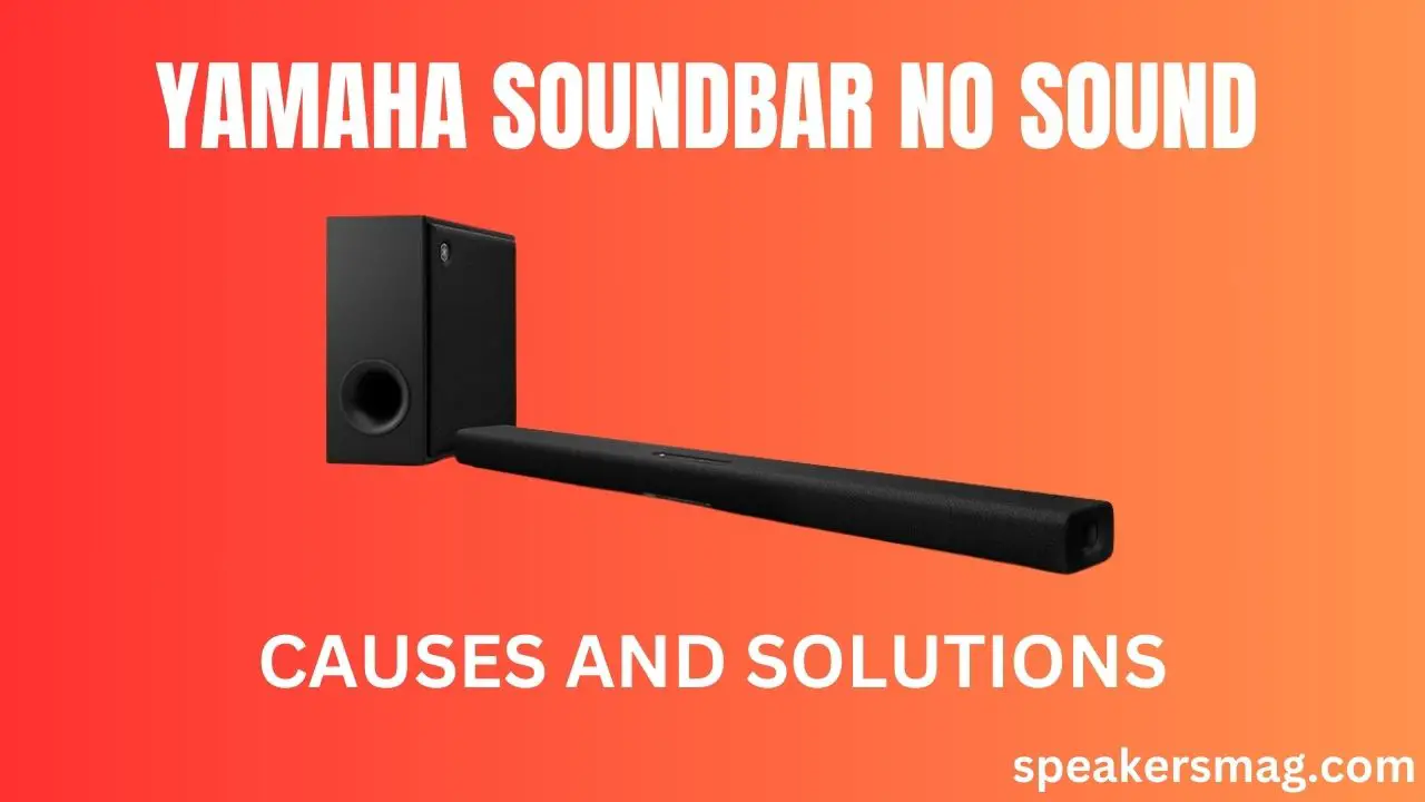 Yamaha Soundbar No Sound